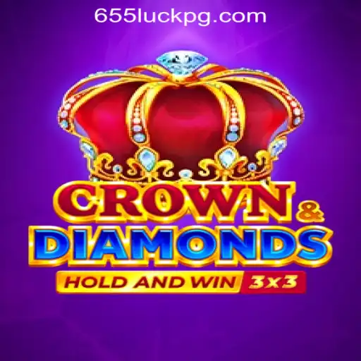 Exploring the Exciting World of Crowndiamonds: An Introduction to 655luck Oficial Slots Brasil #1