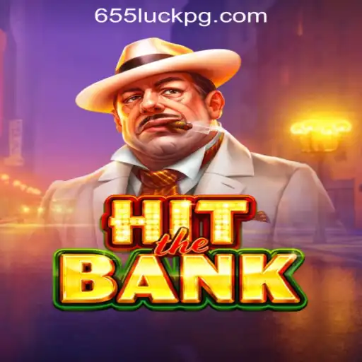 HitTheBank: The Ultimate Gaming Experience with 655luck Oficial Slots Brasil #1